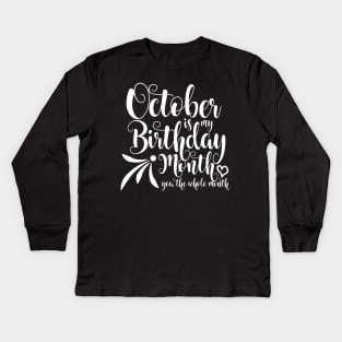 October Birthday Kids Long Sleeve T-Shirt